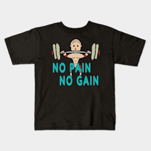 Weightlifting - No Pain No Gain Kids T-Shirt